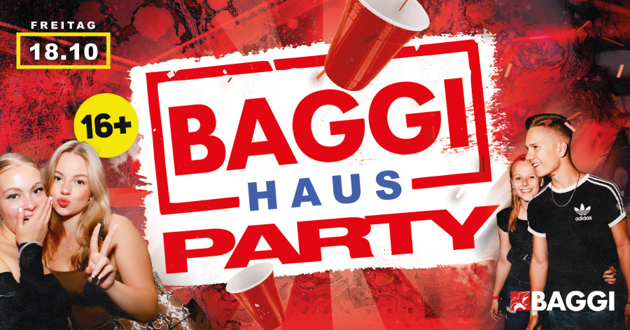 BAGGI HAUSPARTY