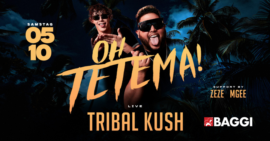 OH TETEMA! TRIBAL KUSH LIVE 